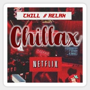 Chillax Sticker